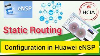 How to Configure Static Routing in Router on eNSP huawei hindi urdu english