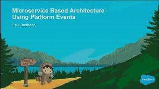 Microservice Based Architecture Using Platform Events