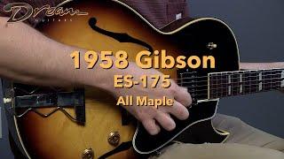 Dream Guitars - 1958 Gibson ES-175, All Maple #electricguitar #guitardemo #vintagegibson