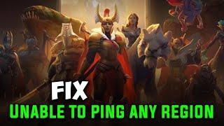 How to Fix Dota 2 Unable to ping any region Check Your Internet Connection