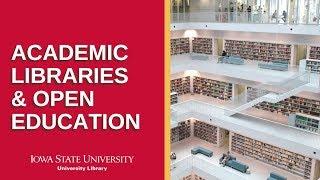 Libraries & the Open Education Movement