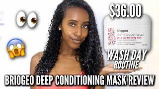 $36 FOR A HAIR MASK?! Briogeo Don't Despair Repair Deep Conditioner Review | Wash Day Natural Hair