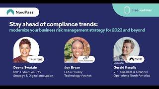 Stay Ahead Of Compliance Trends: Modernize Your Business Risk Management Strategy [Webinar]