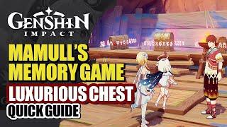 Mamull's Color Memory Game Quick Guide | Luxurious Chest With Iktomisaurus | Genshin Impact 5.2