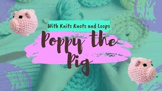 Poppy the Pig FREE crochet pattern