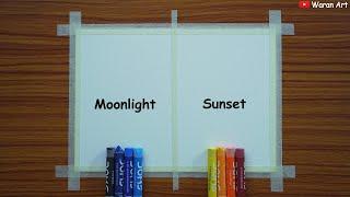 How to draw Moonlight and Sunset | Easy drawing for beginners | Oil pastel Drawing Step by step