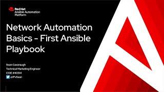 Network Automation Basics  - First Ansible Playbook