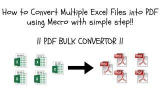 Automation: Excel to PDF Converter in VBA | Convert Multiple files|