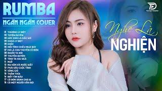 THƯƠNG LY BIỆT, TUYỆT DUYÊN, THẤM THÍA NGÂN NGÂN COVER - Album Rumba Nhạc Trẻ Đặc Biệt Hay Nhất 2024