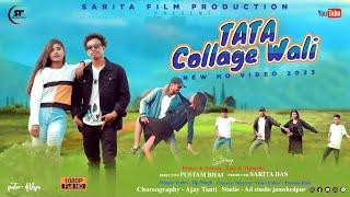 Tata College Wali | New Ho Video 2023 & 2024 // Bp Singh || Sarita Film Production|| Prince & Sweety