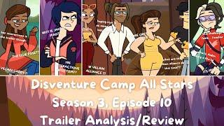 Disventure Camp Season 3, Episode 10 ~ Trailer Analysis/Review || Disventure Camp All Stars