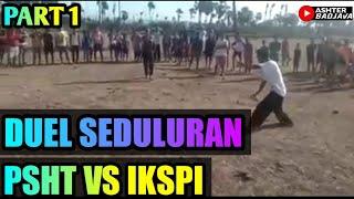 VIRALL DUEL SEDULURAN ||PSHT VS IKSPI KERA SAKTI PART 1 TERBARU 2021