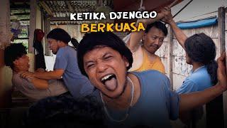 KETIKA DJENGGO BERKUASA