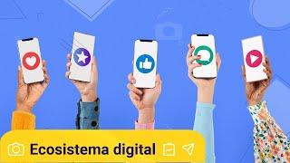 Ecosistema digital