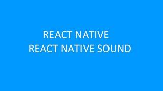 #31 React Native Sound
