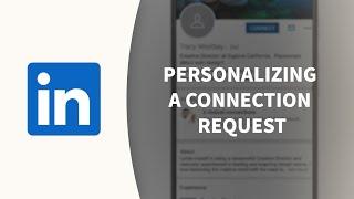 LinkedIn Tutorial - Send a personalized note with your invite