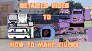 how to make livery||making Livery for bussid||detailed video||