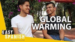 GLOBAL WARMING | Easy Spanish 105