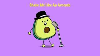 The Avocado Song (Official Video)