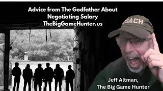 Advice from The Godfather" About Negotiating Salary | JobSearchTV.com