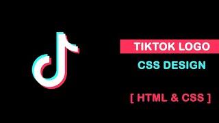 Create Tiktok Logo Using CSS - Pure CSS Logo Tutorial