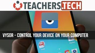 Control your Android on PC or Mac - Vysor