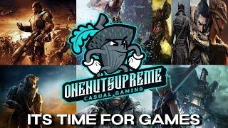 Welcome To OneNutSupreme Casual Gaming