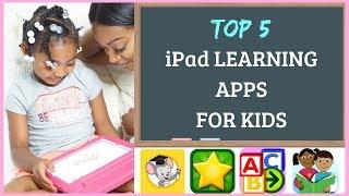 TOP 5 BEST (FREE) APPS FOR KIDS | LEARNING EDUCATIONAL APPS FOR PRESCHOOL & KINDERGARTEN