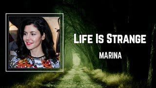 MARINA - Life Is Strange (Lyrics) 