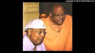 Distancias - Chucho Valdés y Pablo Milanés