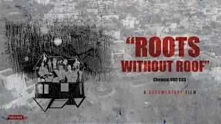 Roots without Roof  | Kannappar Thidal | Tamil Documentary with Subtitles 4K | Vikatan