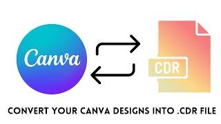 From Canva to CorelDRAW: How to Convert Your Designs