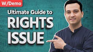 Rights Issue Complete Guide – What is Rights Issue, Rights Entitlement and How to Apply?