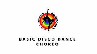 BASIC DISCO DANCE CHOREO