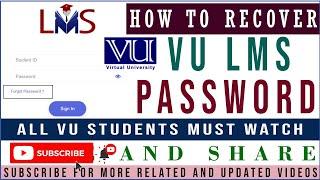 How to recover Virtual University LMS Password || Forgot VU LMS Password? Here’s How to Recover