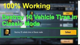 Destroy 10 Vehicle Tires in Classic Mode (Complete Mission) - Pubg Mafia