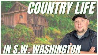 Rural Living in Southwest Washington | My Favorite Rural Areas