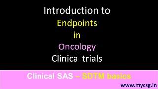 Introduction to endpoints in oncology clinical trials