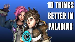 Top 10 things Paladins does better than Overwatch