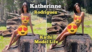 Katherine Rodriguez||Kathimodel Life||Kathimodel Kaun hai