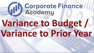 Simple Variance Analysis - Variance to Budget & Variance to Prior Year