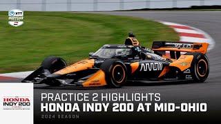 Practice 2 Highlights | 2024 Honda Indy 200 at Mid-Ohio | INDYCAR