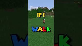 Minecraft but if I Walk Video Ends... (hard)