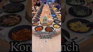 Korean lunch in 2050 #korea #food #mukbang #korean #yummy #seoul #koreanfood #tws #foodie