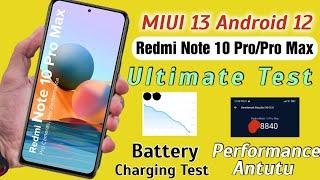Redmi Note 10 Pro After miui 13 Android 12 ,Performance Test, Charging Test & Battery drain test