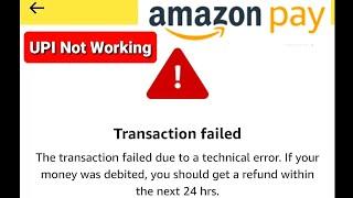 Amazon Pay Transaction Failed । UPI Payment Not Working due to Server Down । Google Pay PhonePe Down