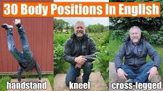 Learn 30 Body Positions In English In 7 Minutes! Acted Out For Easy Memorization! ‍️