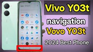 Vivo Y03t Navigation-VIVO YO3T Change 3-Button or :Gesture Navigation