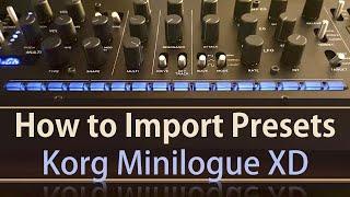 How to Import Presets to Korg Minilogue XD with Sound Librarian
