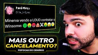  MAIS UM CANCELAMENTO POR PARTE DOS TORCEDORES DA LOUD? MINERVA REAGE E EXPLICA